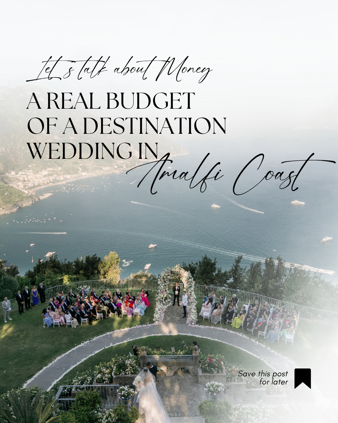 How Much Does an Amalfi Coast Wedding Actually Cost? A Real Case Study